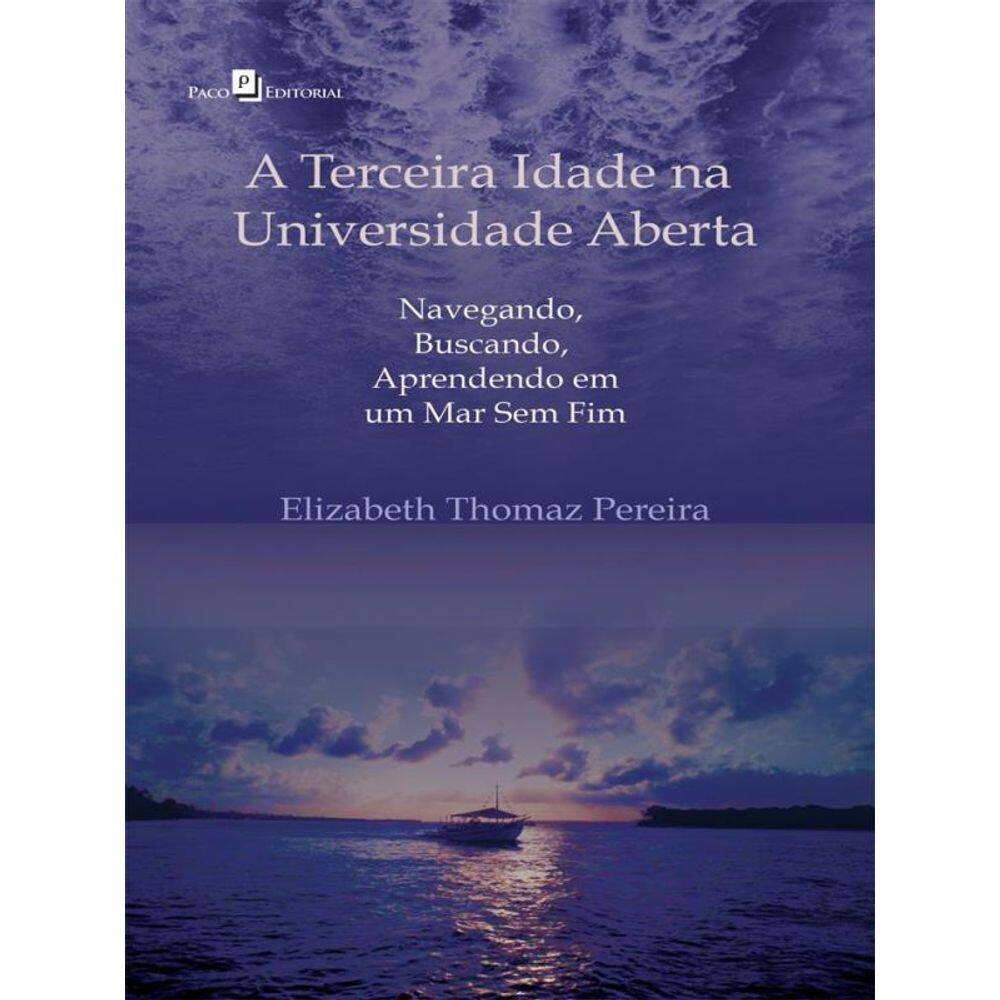 A Terceira Idade Na Universidade Aberta