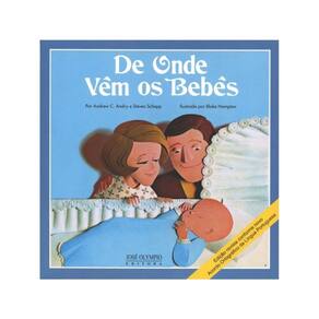 De Onde Vêm Os Bebês