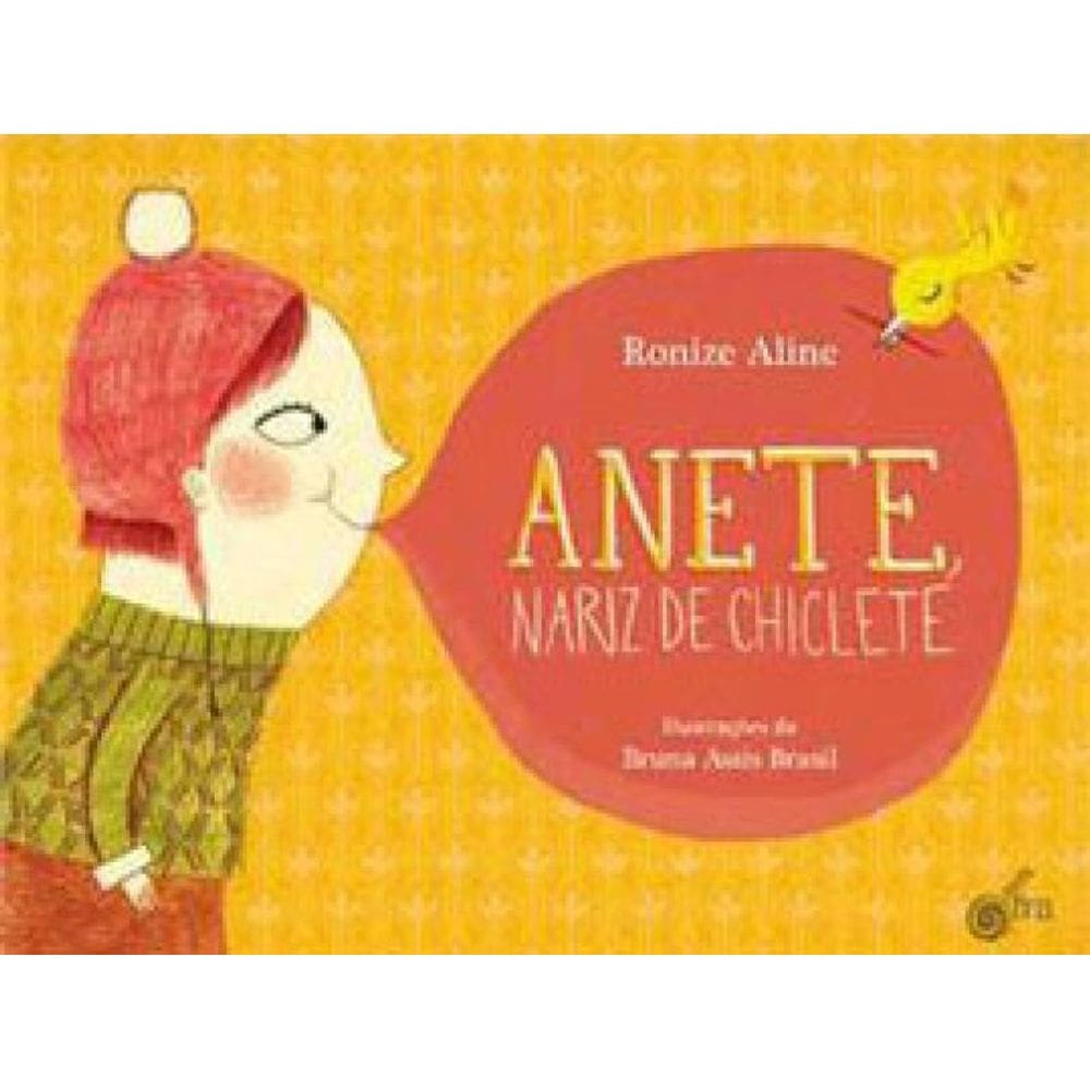 Anete, Nariz De Chiclete
