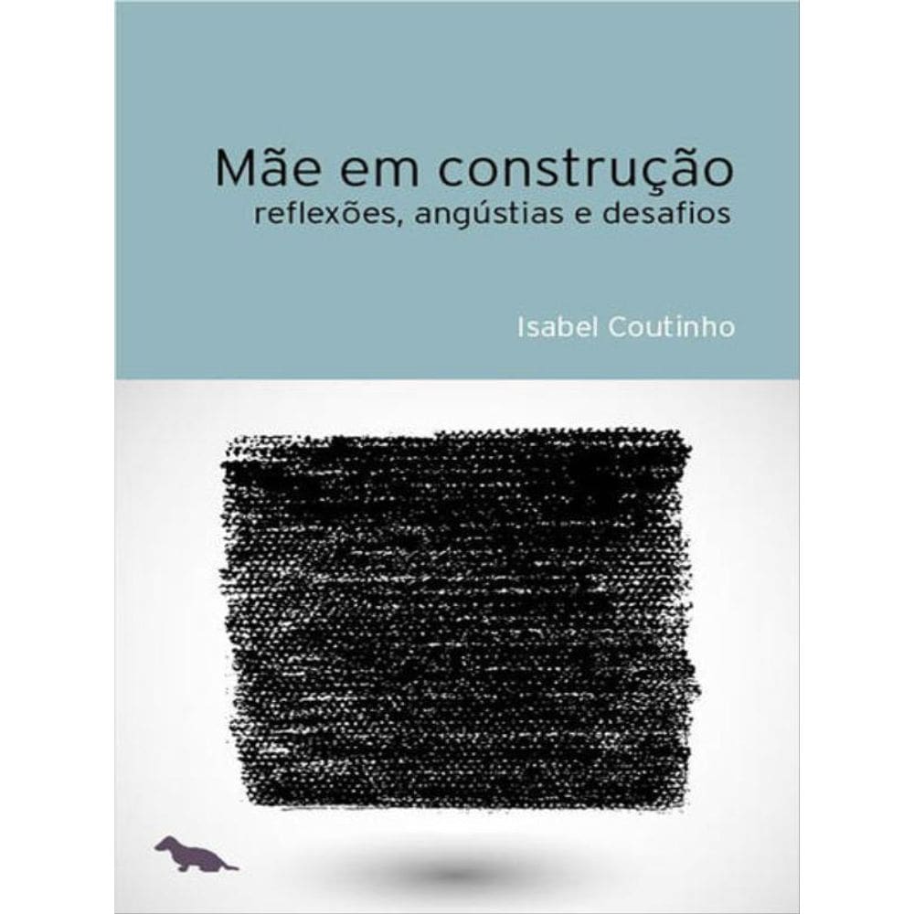 Mãe Em Construção