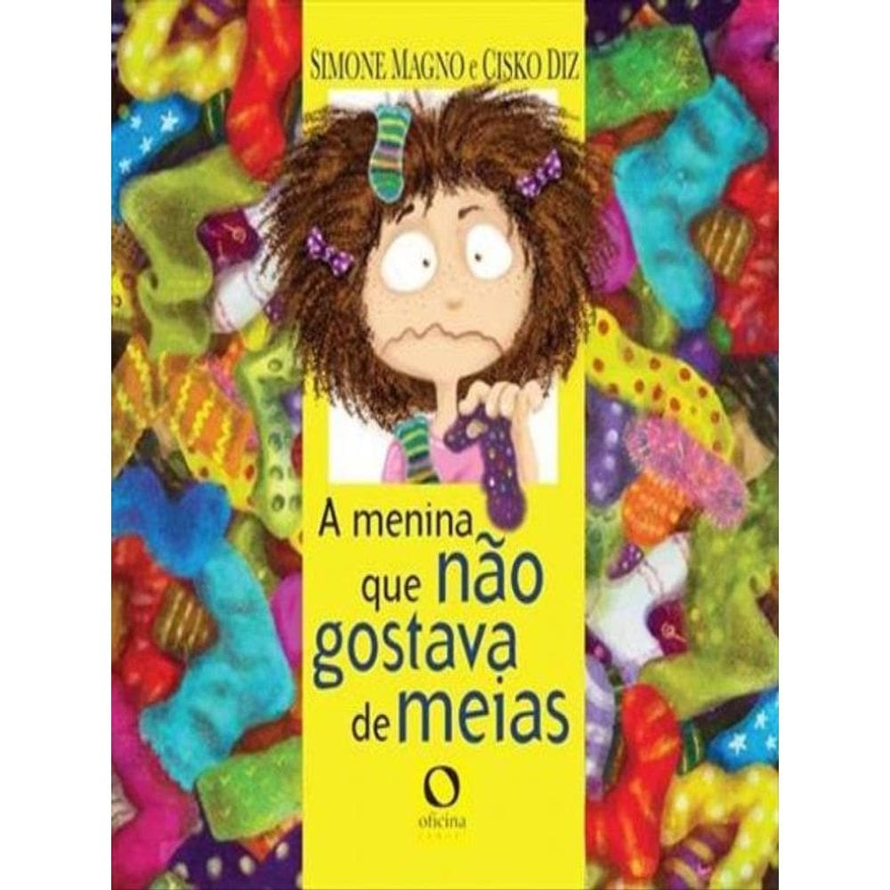 A Menina Que Não Gostava De Meias