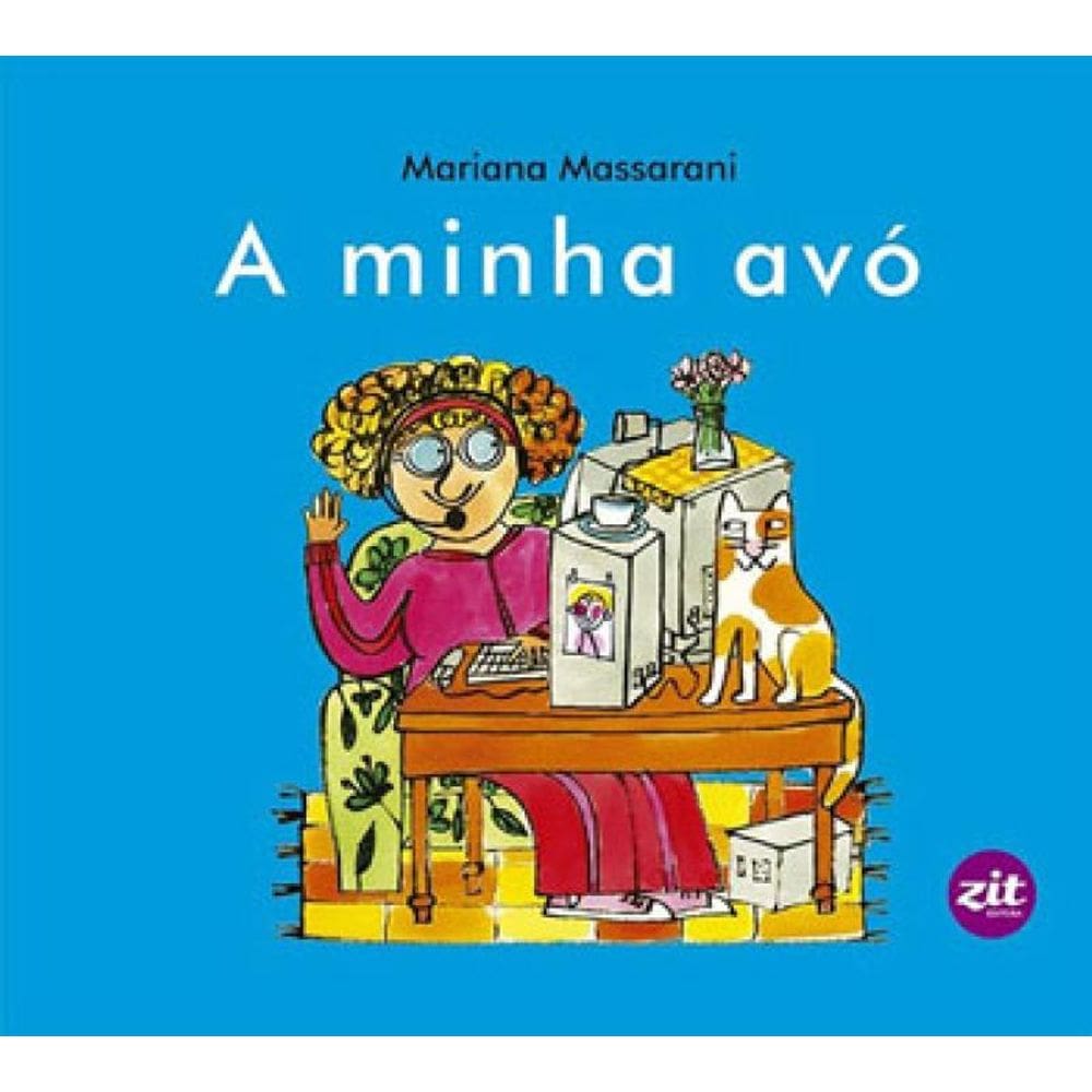 Minha Avo, A