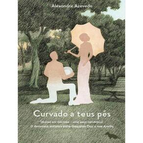 Curvado A Teus Pés