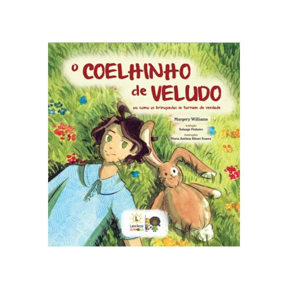 O Coelhinho De Veludo - Edição Especial Limitada