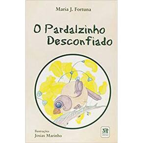 O Pardalzinho Desconfiado