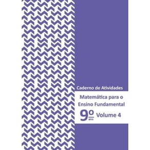 Matemática Para Ensino Fundamental - 9º Ano - Caderno De Atividades - Vol. 4