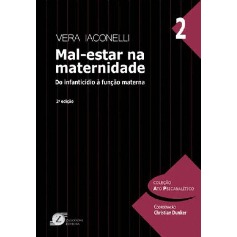 Mal-Estar Na Maternidade