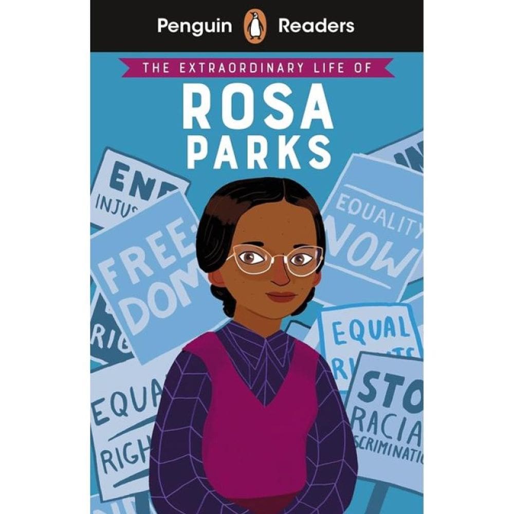 The Extraordinary Life Of Rosa Parks - Penguin Readers Level 2
