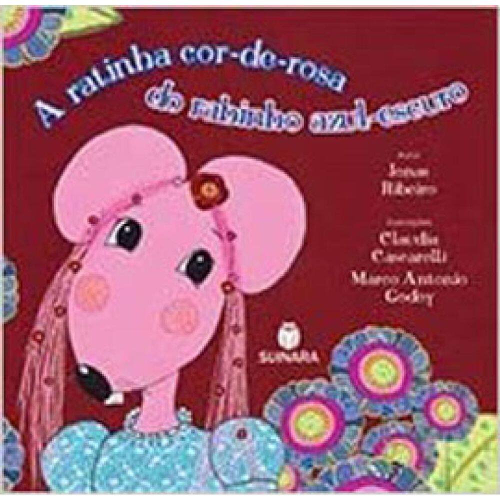 A Ratinha Cor-De-Rosa Do Rabinho Azul-Escuro