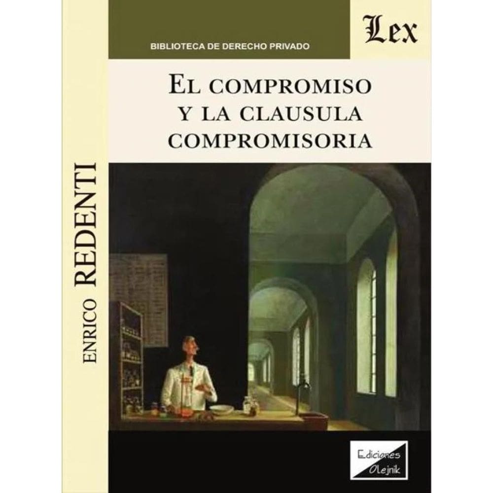 El Compromiso Y La Cláusula Compromisoria