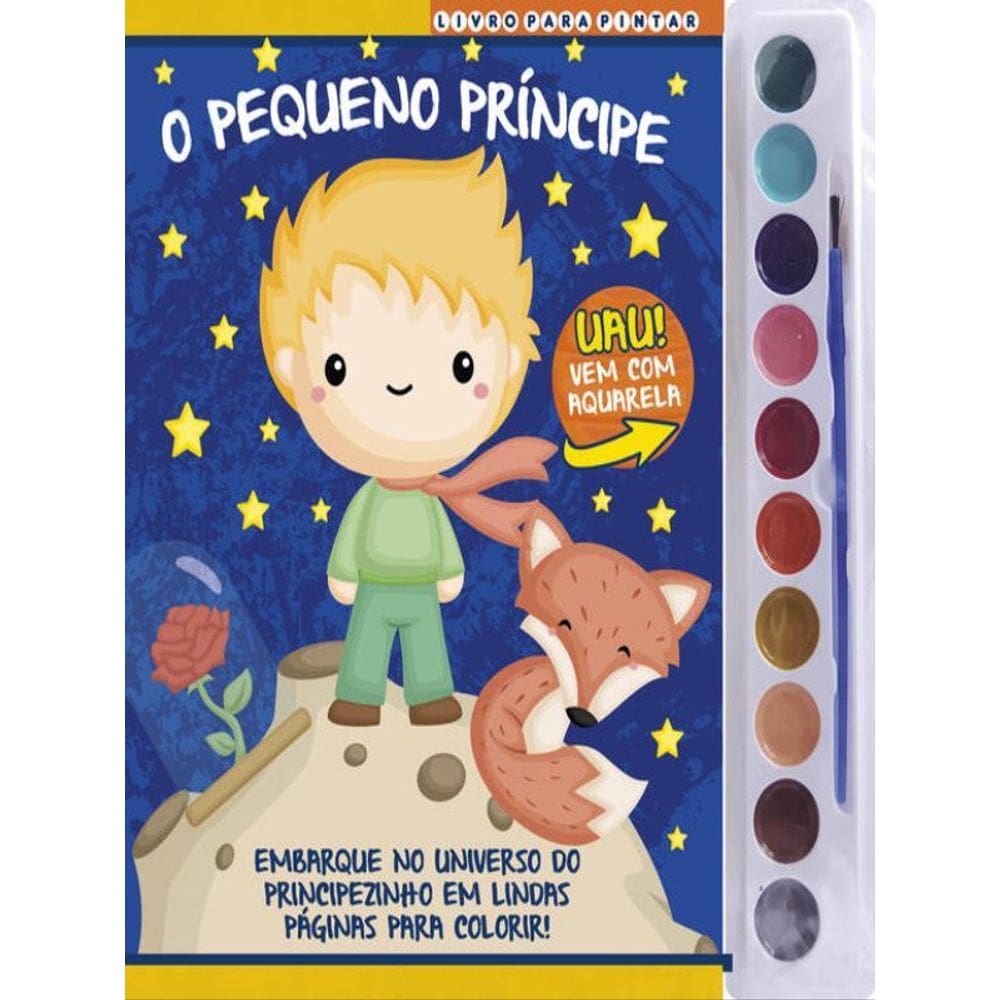 O Pequeno Príncipe Livro Para Pintar Com Aquarela