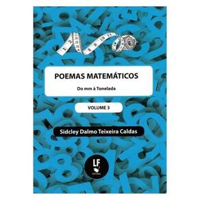 Poemas Matemáticos: Do Mm À Tonelada