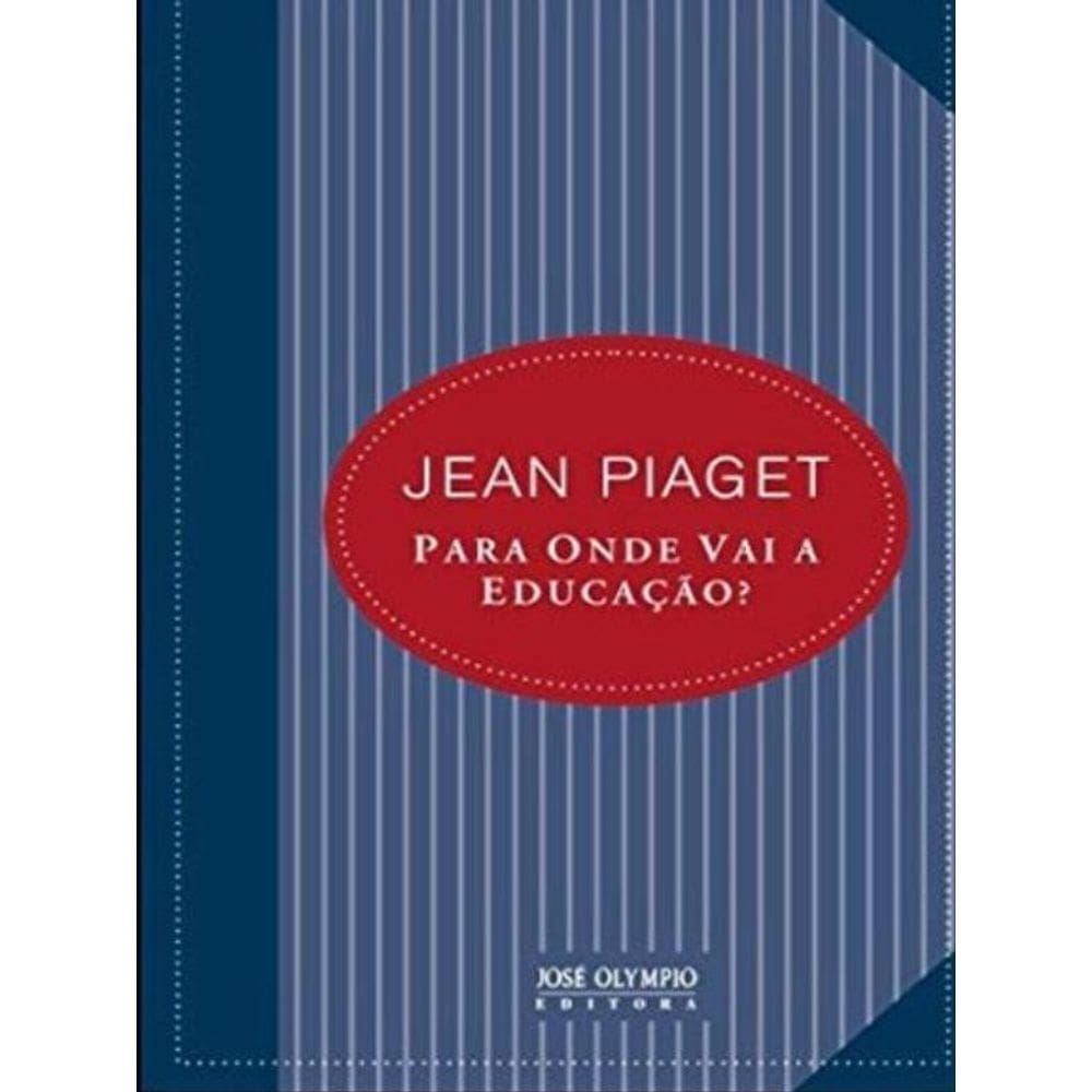 Para Onde Vai A Educação?