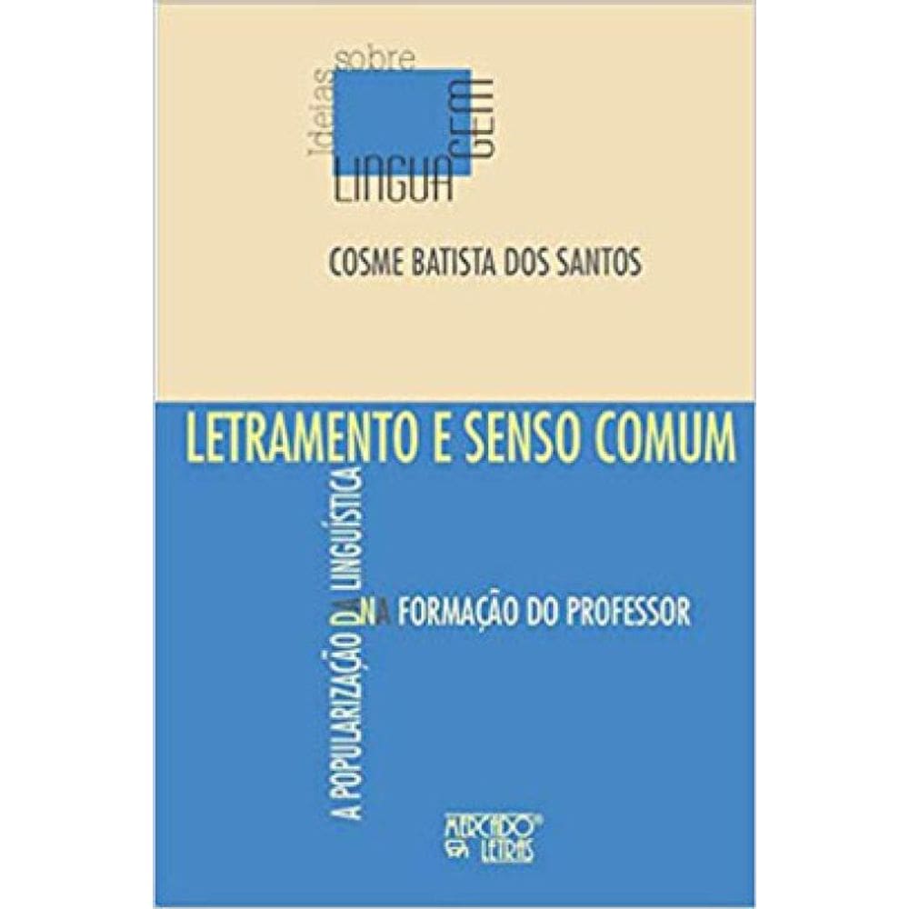 Letramento E Senso Comum
