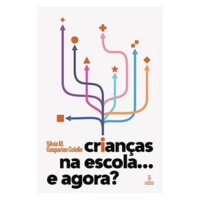 Crianças Na Escola... E Agora?