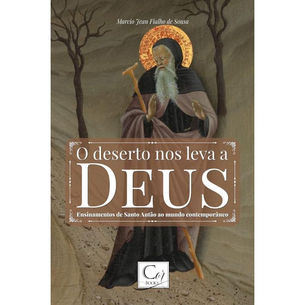O Deserto Nos Leva A Deus