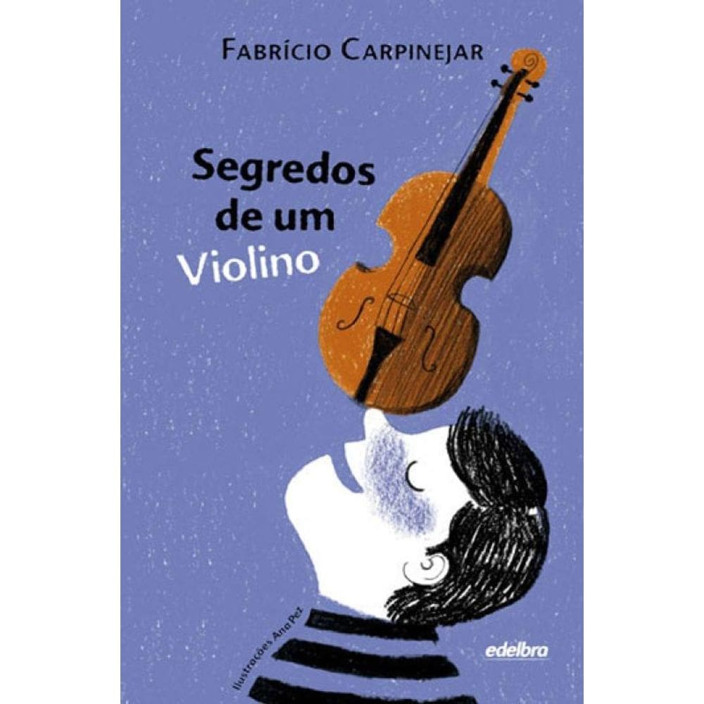 Segredos De Um Violino