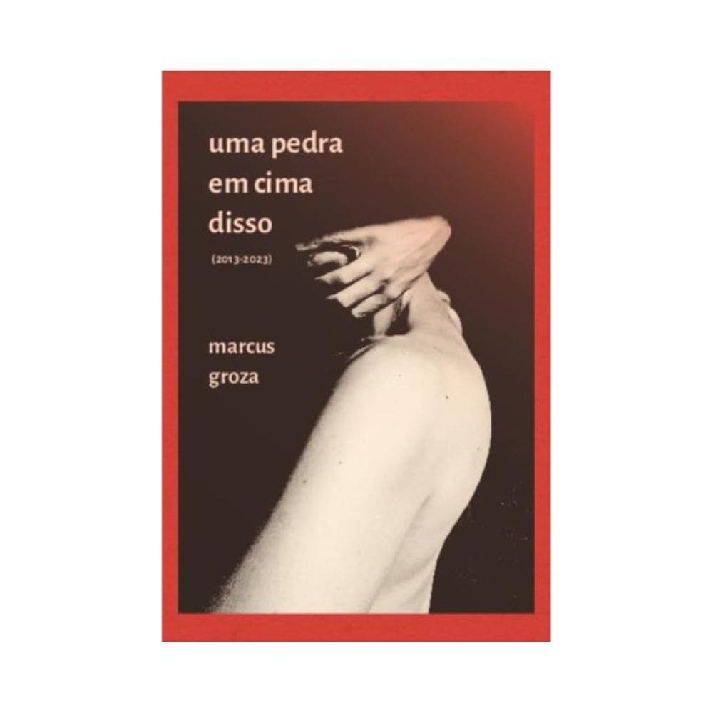 Uma Pedra Em Cima Disso