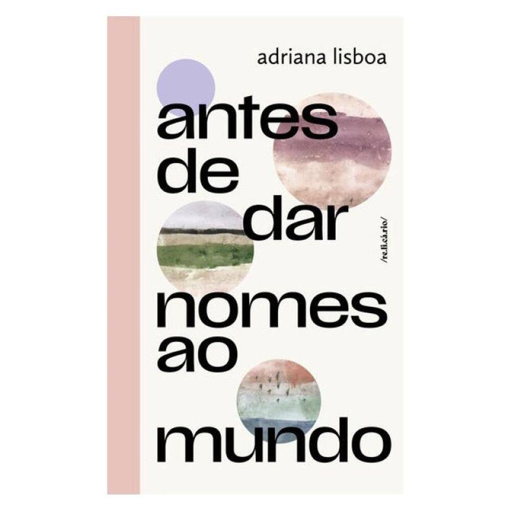Antes De Dar Nomes Ao Mundo