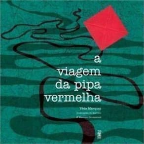 A Viagem Da Pipa Vermelha