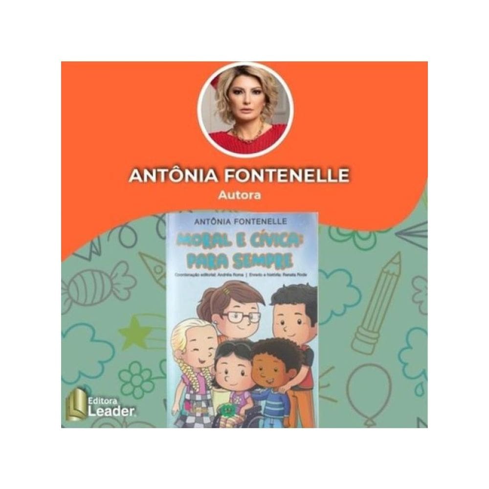 Moral E Cívida: Para Sempre