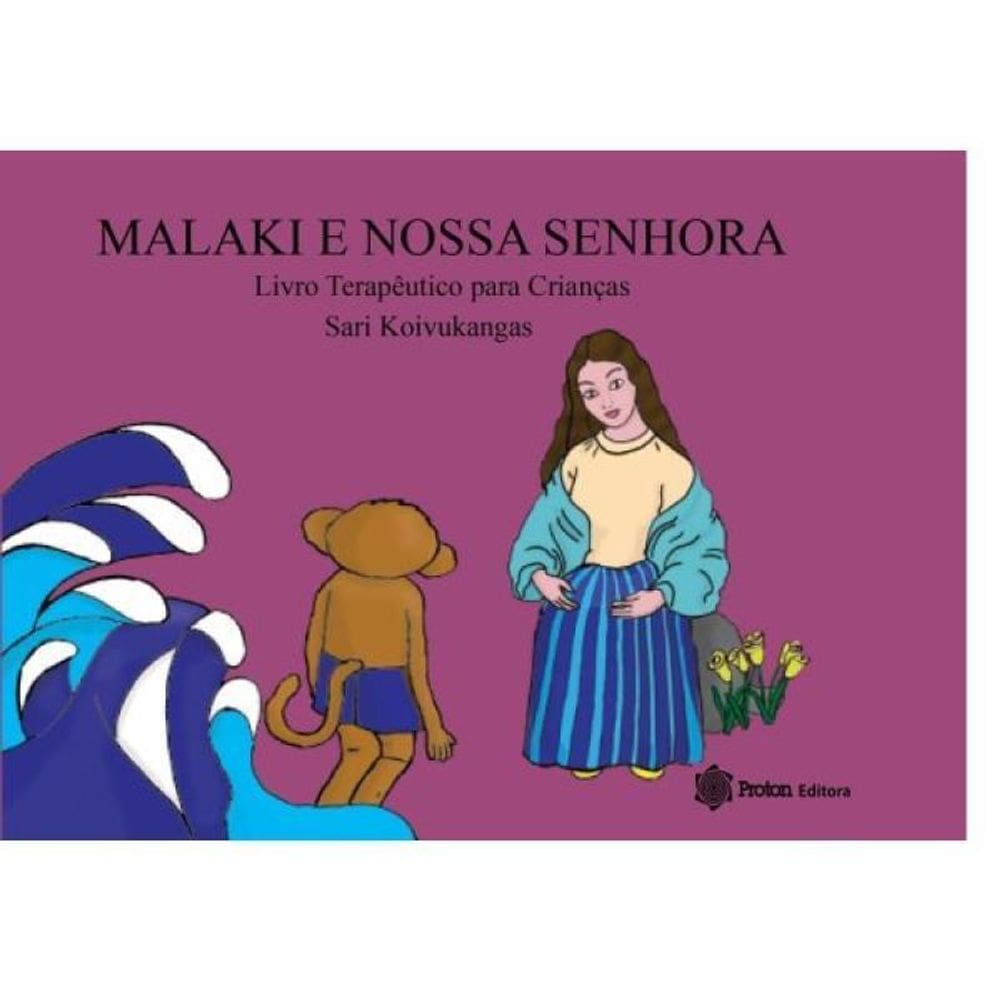 Malaki E Nossa Senhora