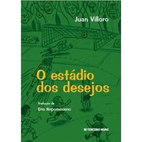 O Estádio Dos Desejos
