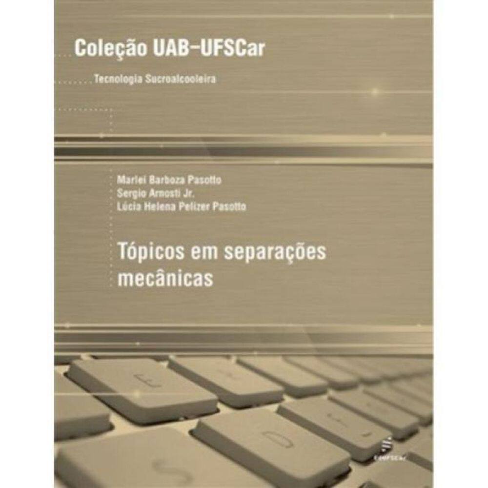 Tópicos Em Separações Mecânicas