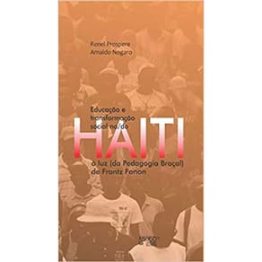 Educação E Transformação Social No/Do Haiti
