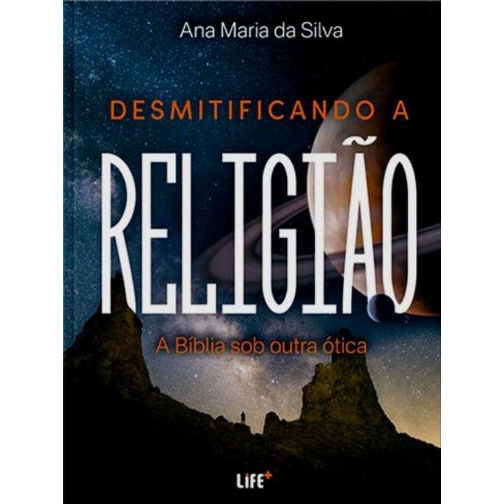 Desmistificando A Religião