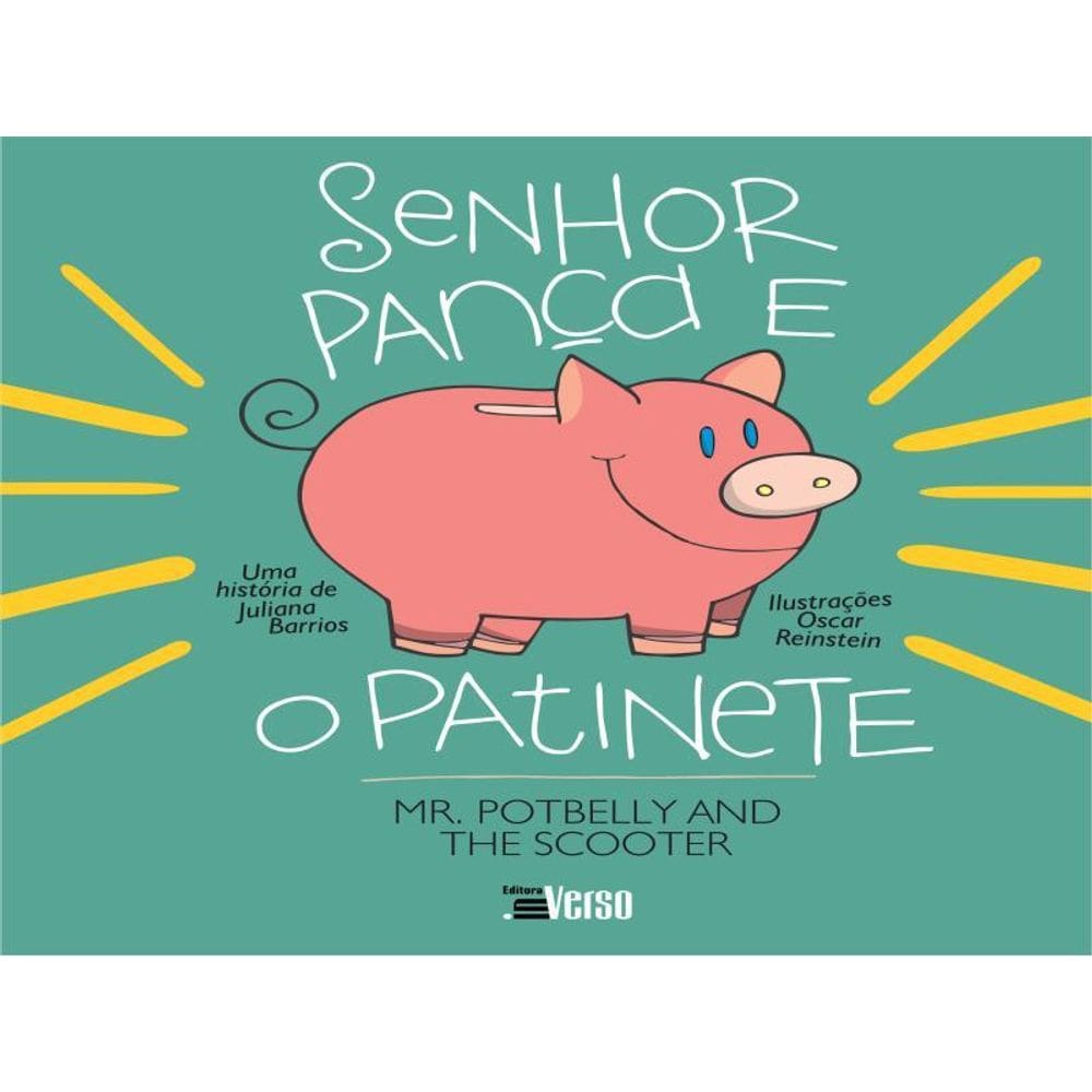 Senhor Pança E O Patinete