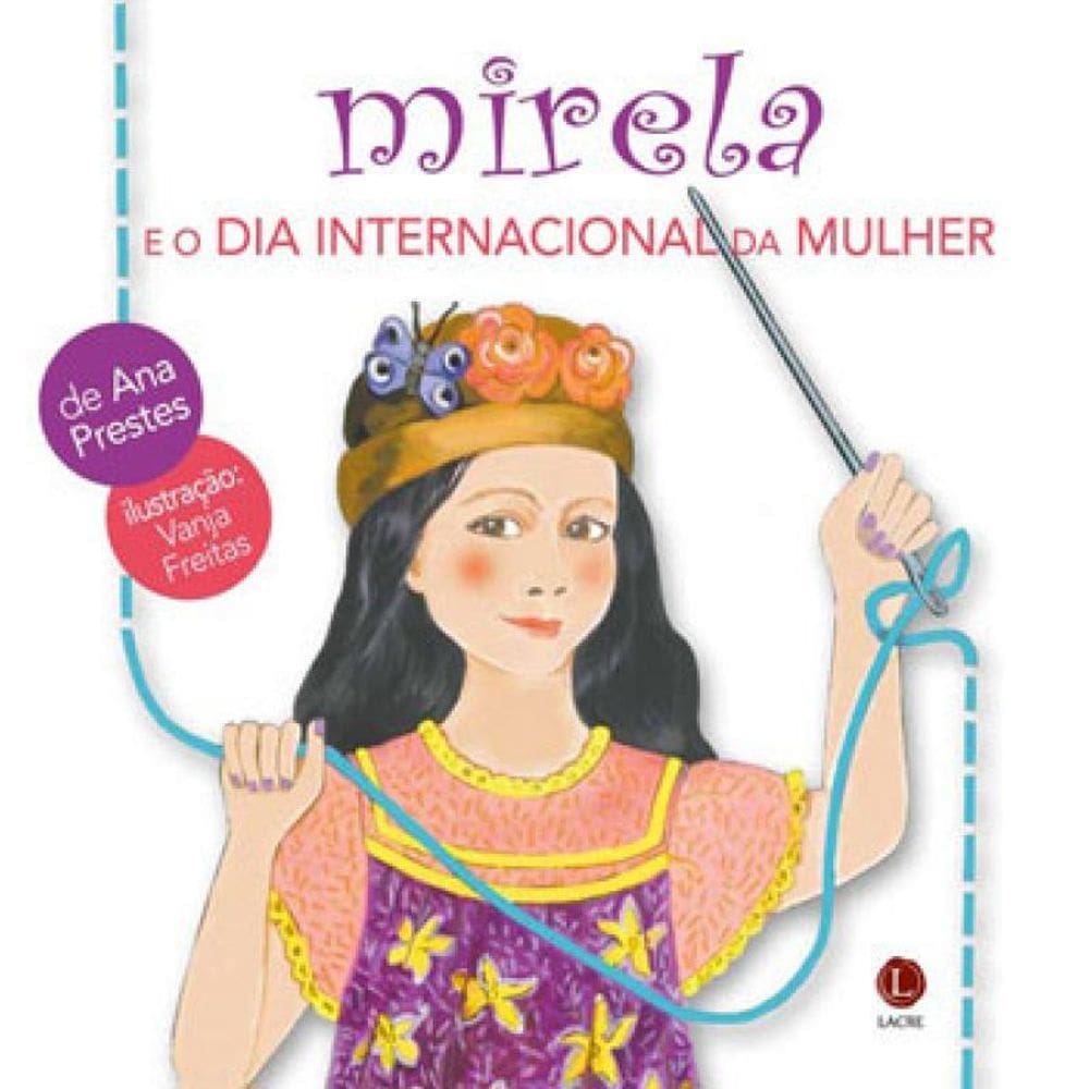 Mirela E O Dia Internacional Da Mulher