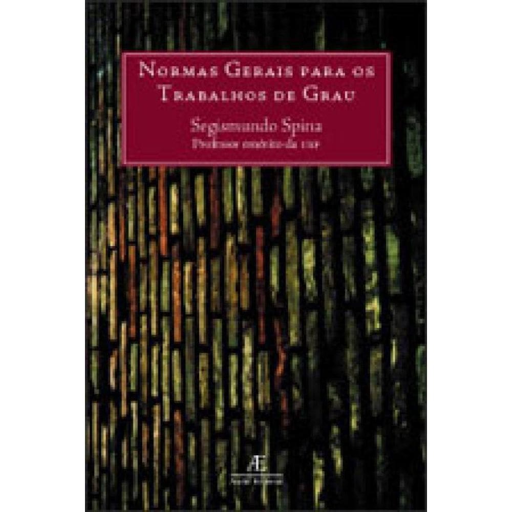 Normas Gerais Para Os Trabalhos De Grau