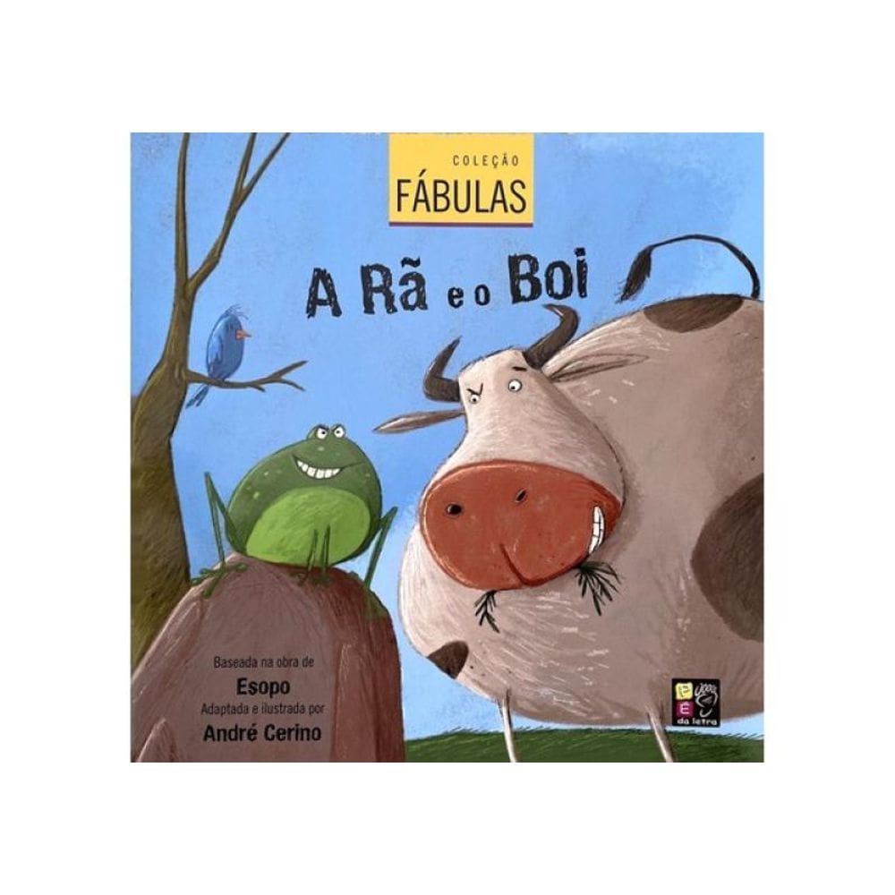 A Rã E O Boi - Coleção Fábulas