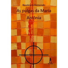 As Pulgas Da Maria Antônia