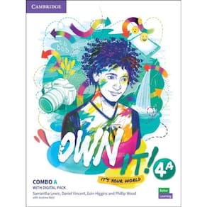 Own It! 4A - Combo Student`S Book And Workbook With Practice Extra