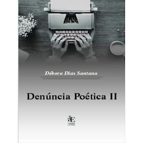 Denúncia Poética Ii