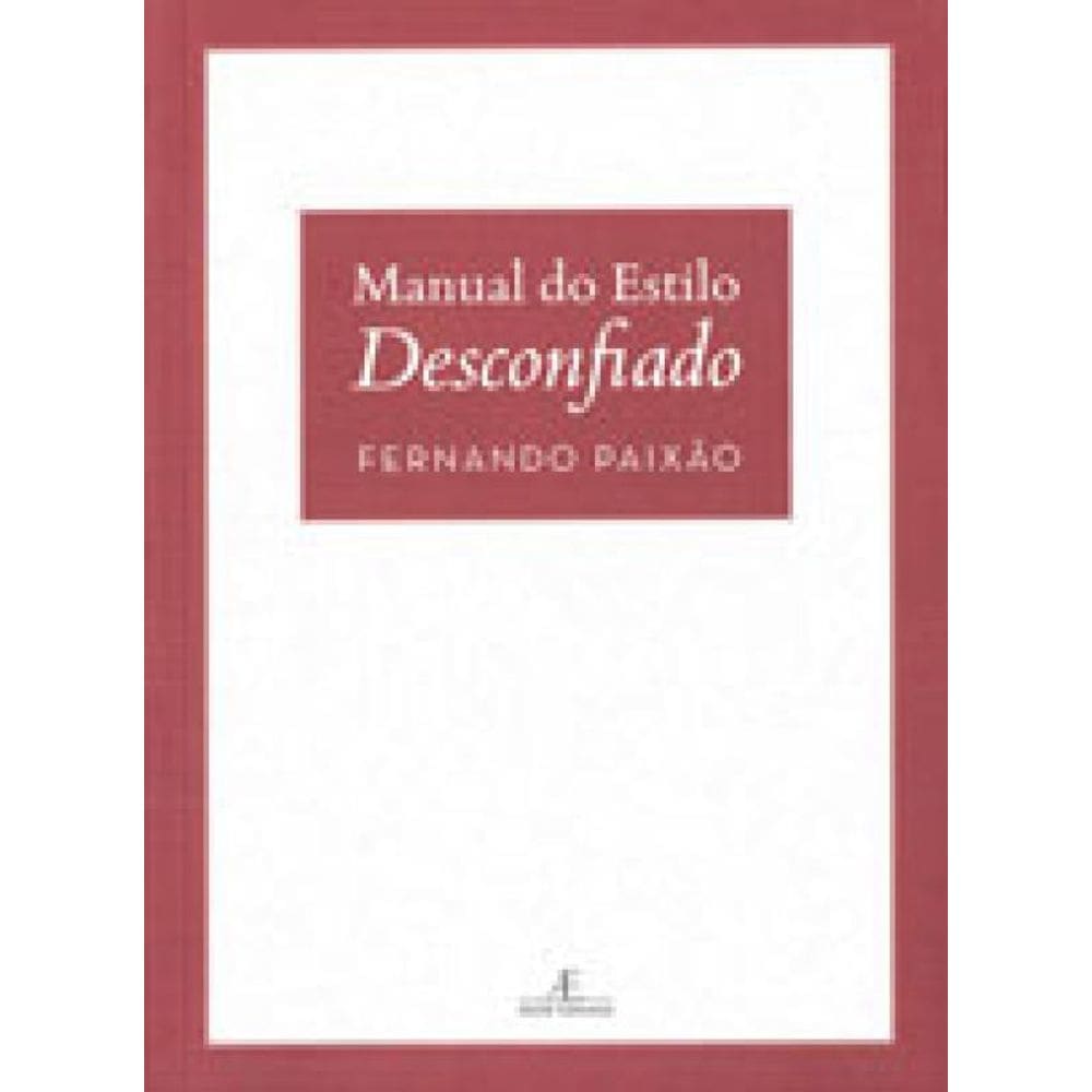 Manual Do Estilo Desconfiado