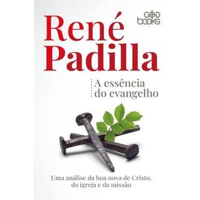 A Essência Do Evangelho