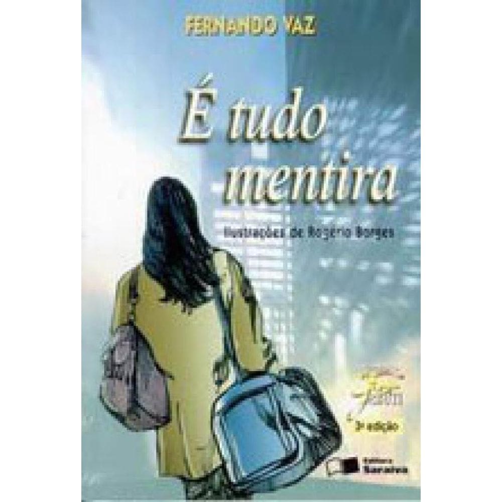 É Tudo Mentira
