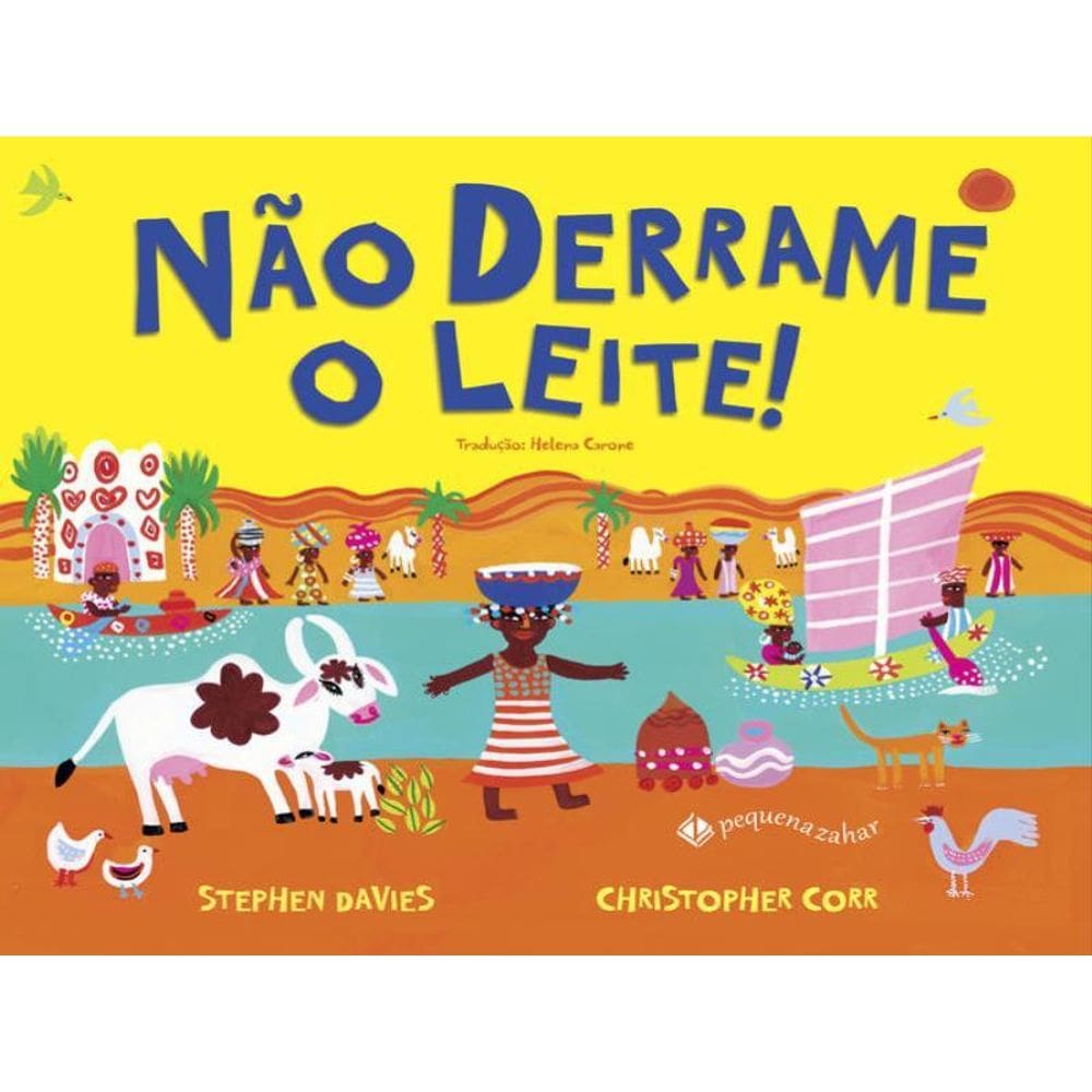 Não Derrame O Leite!