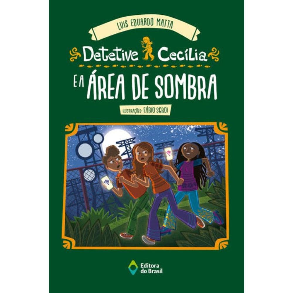 Detetive Cecília E A Área De Sombra