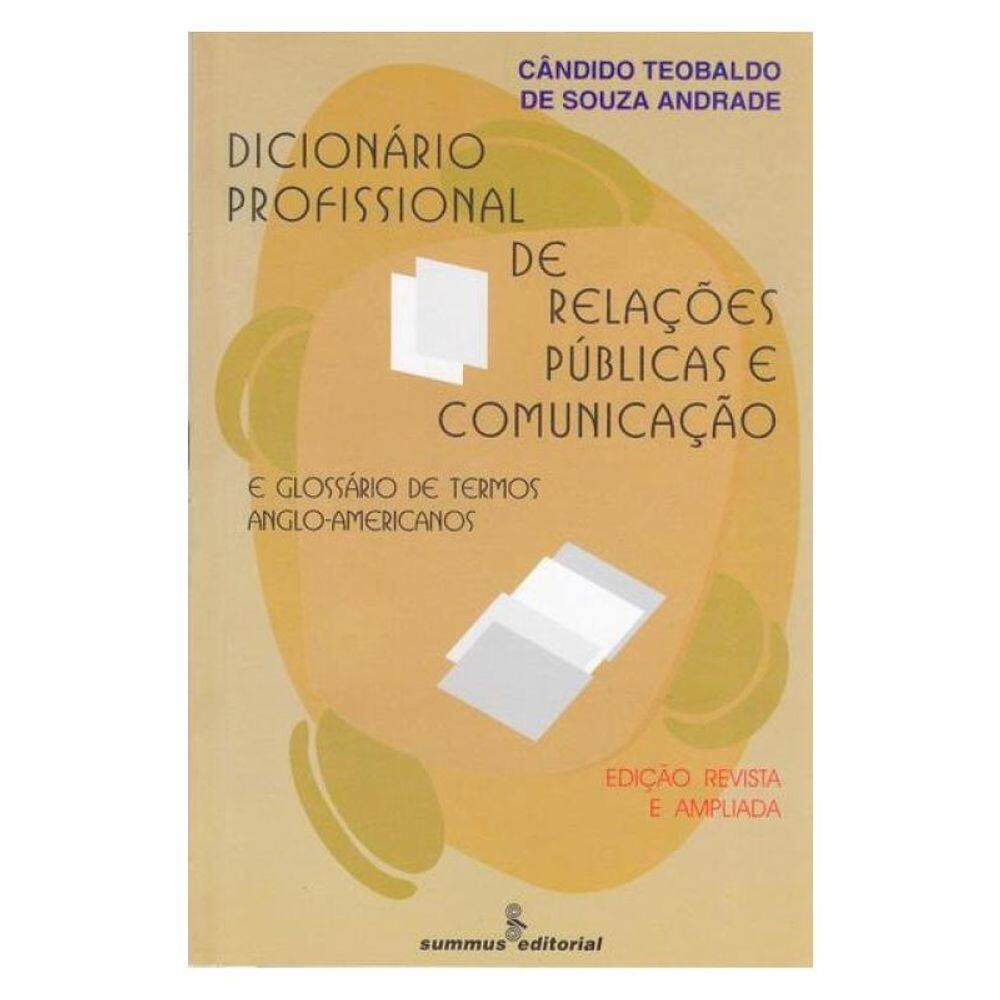 Dicionario Profissional De Relações Públicas E Comunicação