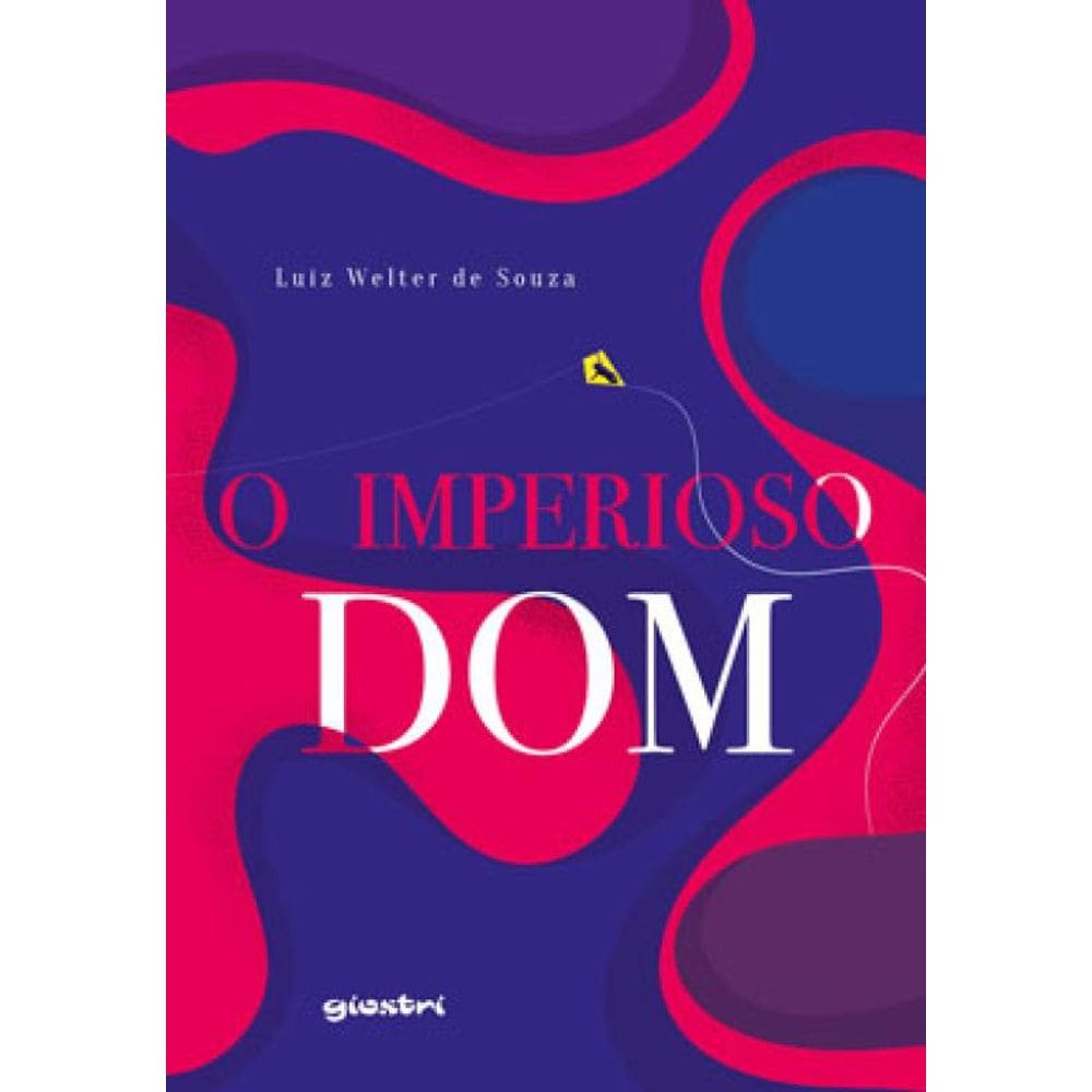 O Imperioso Dom