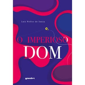 O Imperioso Dom