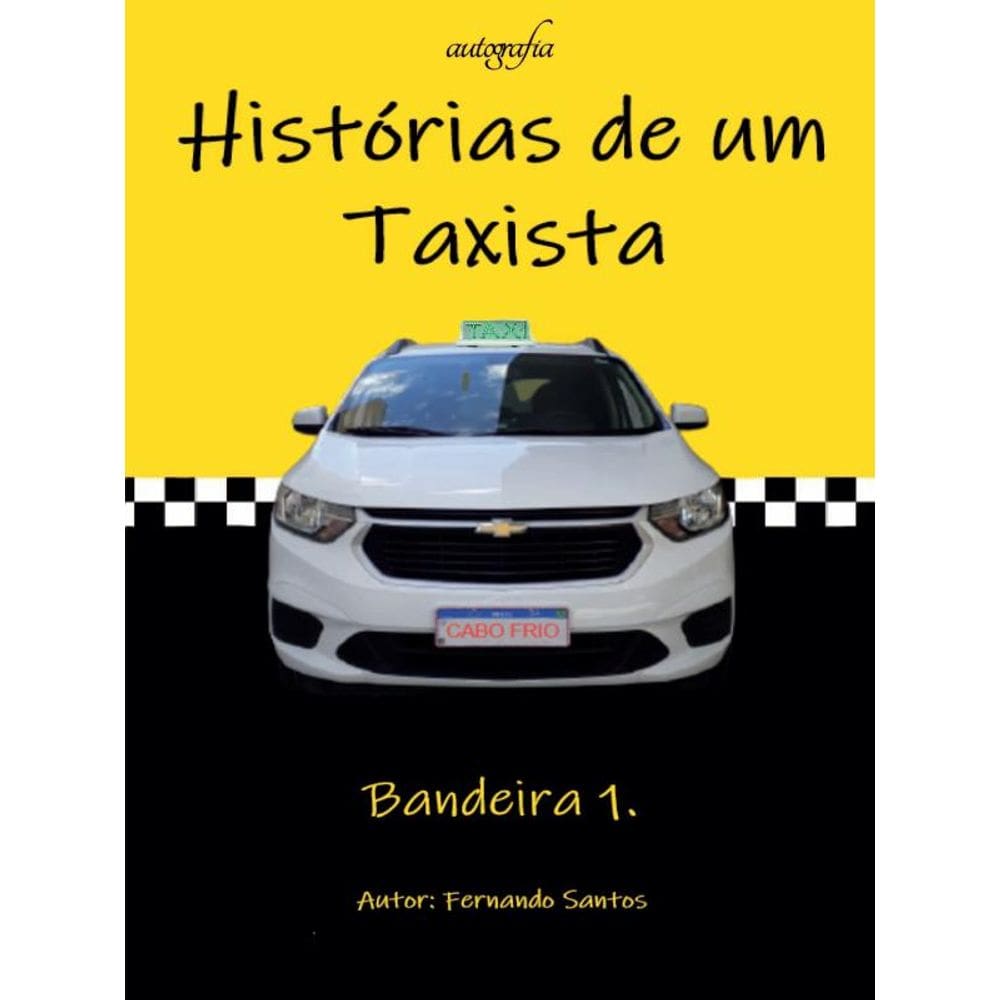 Histórias De Um Taxista: Bandeira 1