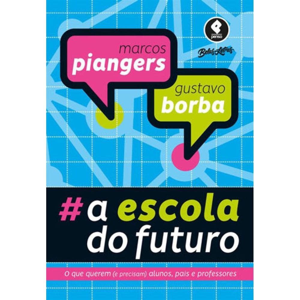 A Escola Do Futuro