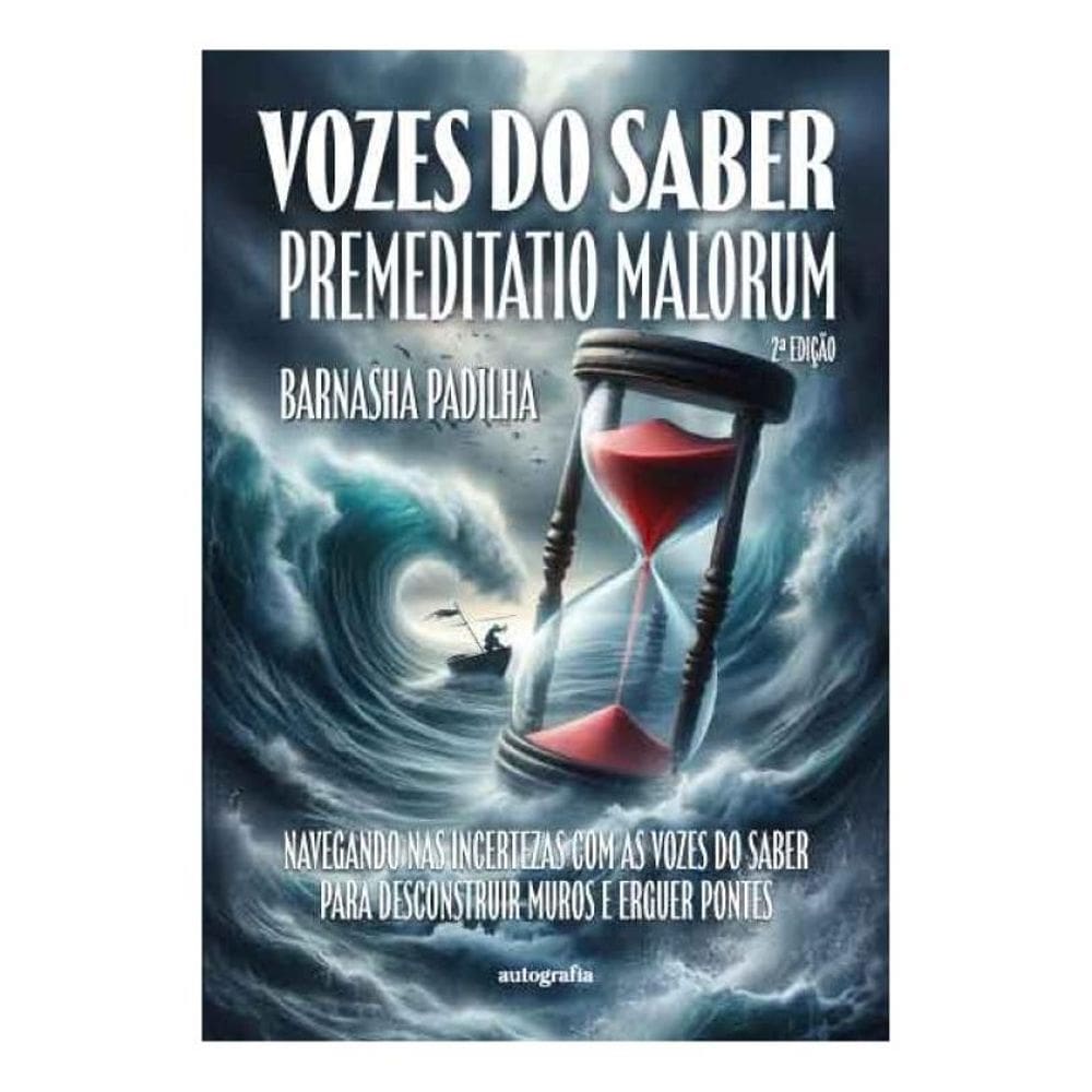 Vozes Do Saber - Premeditatio Malorum