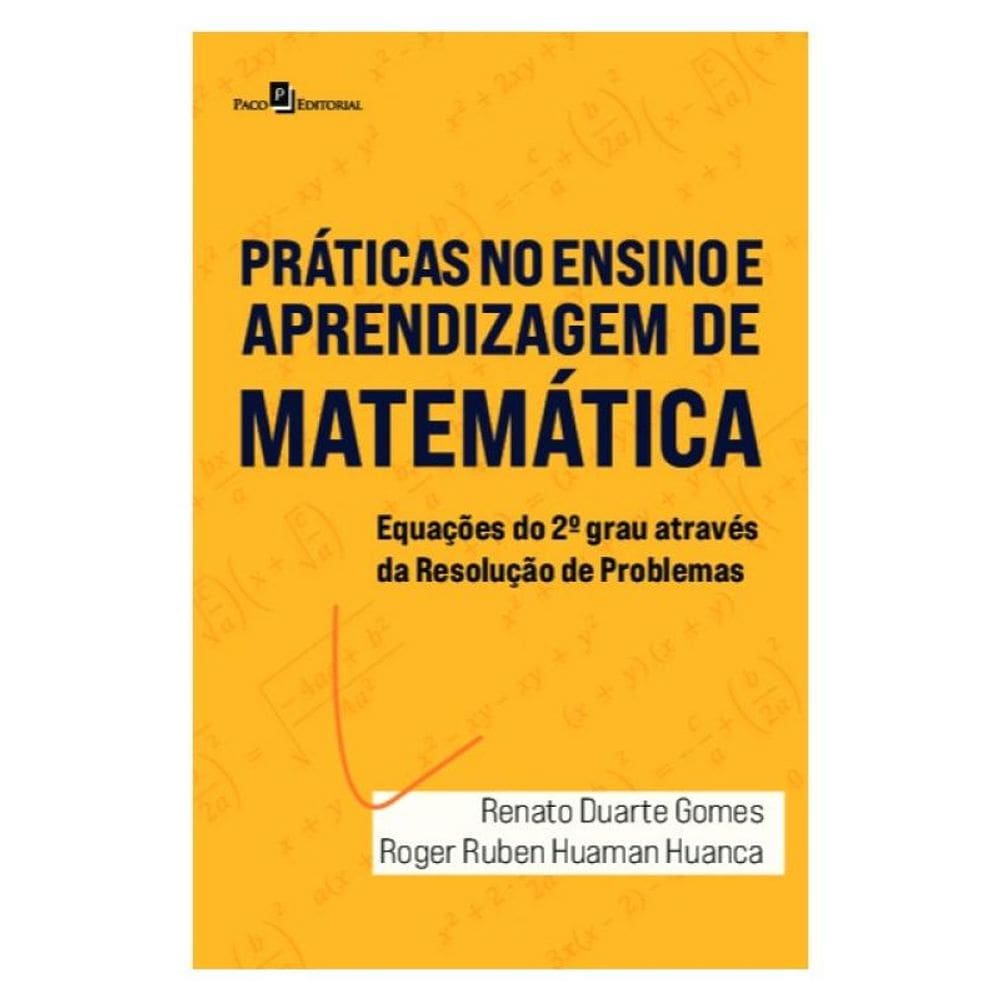 Práticas De Ensino E Aprendizagem Em Matemática