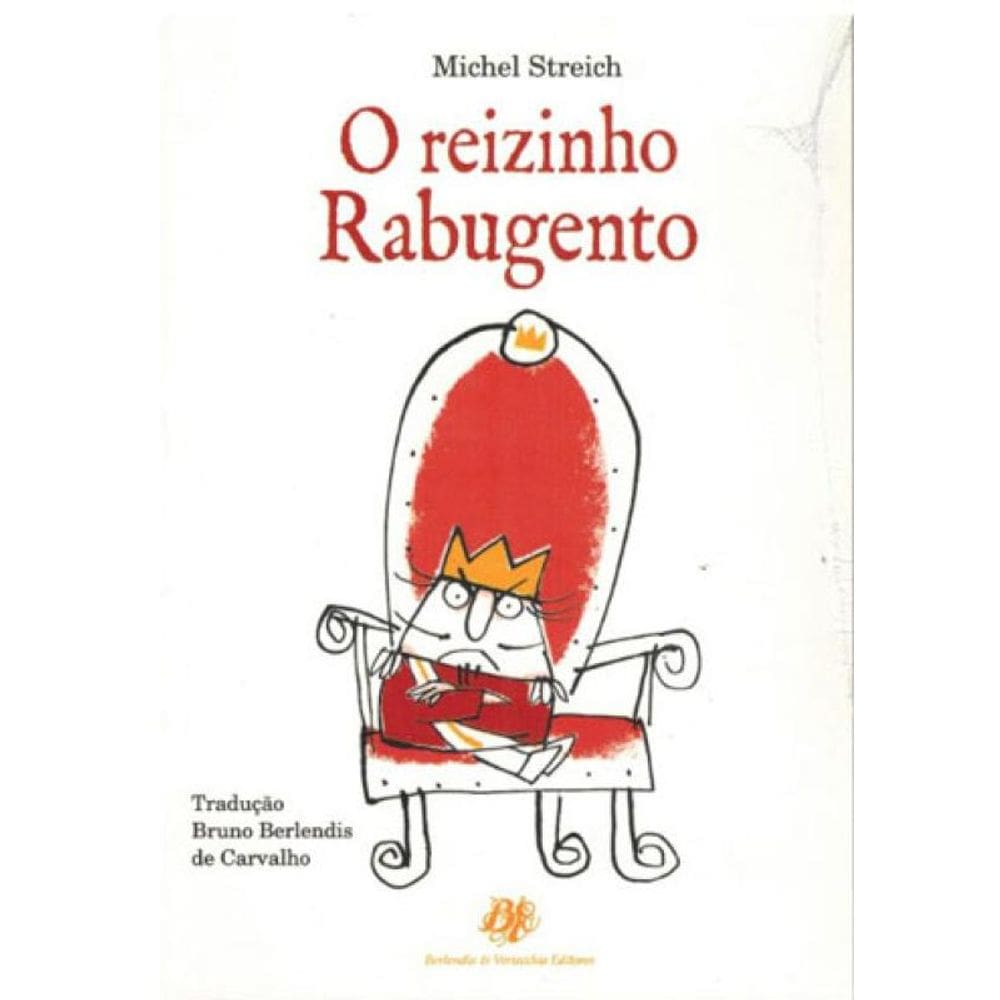 O Reizinho Rabugento